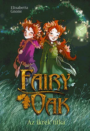 Fairy Oak 1. - Az ikrek titka Árcsökkenés