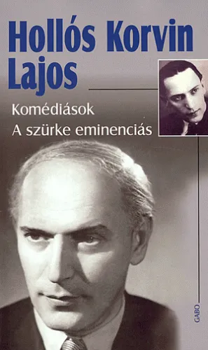 Komédiások - a szürke eminenciás Rendeld meg most