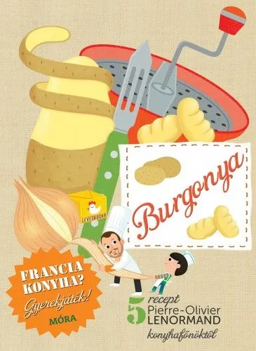 Francia konyha - Burgonya - 5 recept Pierre-Olivier Lenormand konyhafőnöktől Vedd meg online