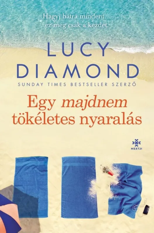 Legkelendőbb Egy majdnem tökéletes nyaralás