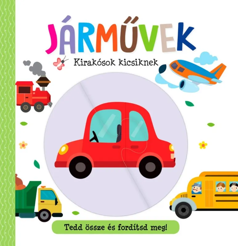 Csak ma Kirakósok kicsiknek - Járművek