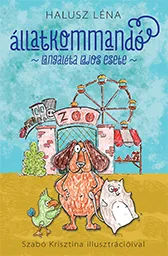 Állatkommandó - Langaléta Lajos esete Bestseller