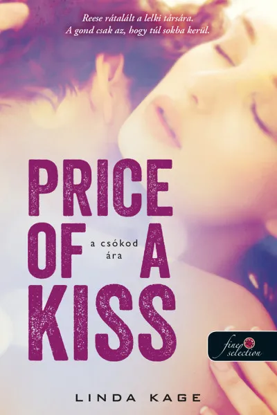 Price of a Kiss - A csókod ára (Tiltott férfiak 1.) Kedvezmény
