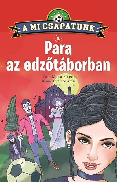 A mi csapatunk 3. - Para az edzőtáborban Kedvezmény