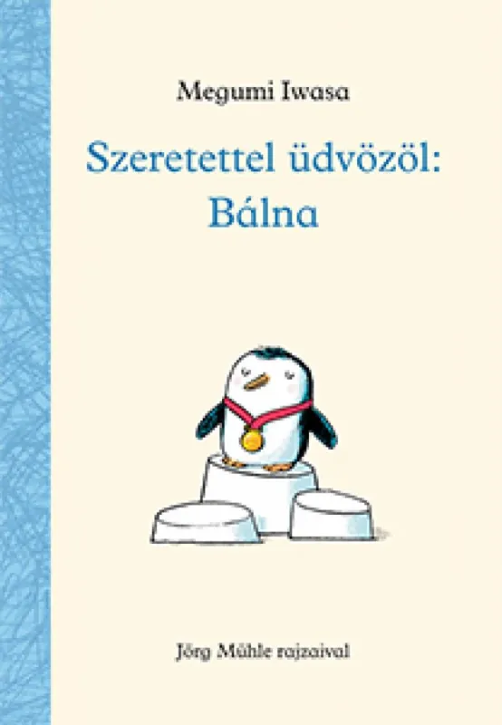 Szeretettel üdvözöl: Bálna Korlátozott ajánlat