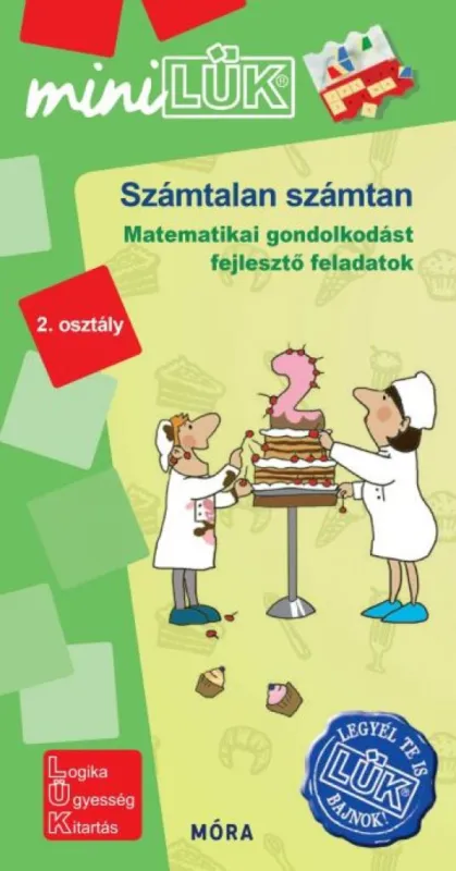 Számtalan számtan - Matematikai gondolkodást fejlesztő feladatok - 2.osztály - LDI 564 Vedd meg most