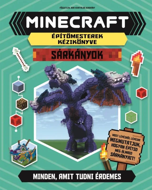 Utolsó esély Minecraft építőmesterek kézikönyve - Sárkányok