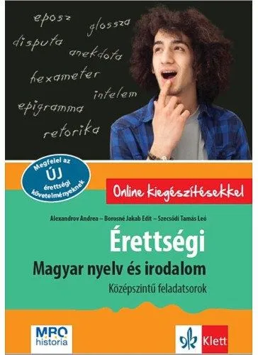 Érettségi Új - Magyar nyelv és irodalom - Középszintű feladatsorok Legjobb ár