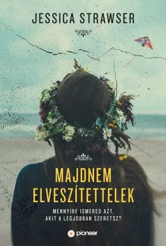 Kiárusítás Majdnem elveszítettelek