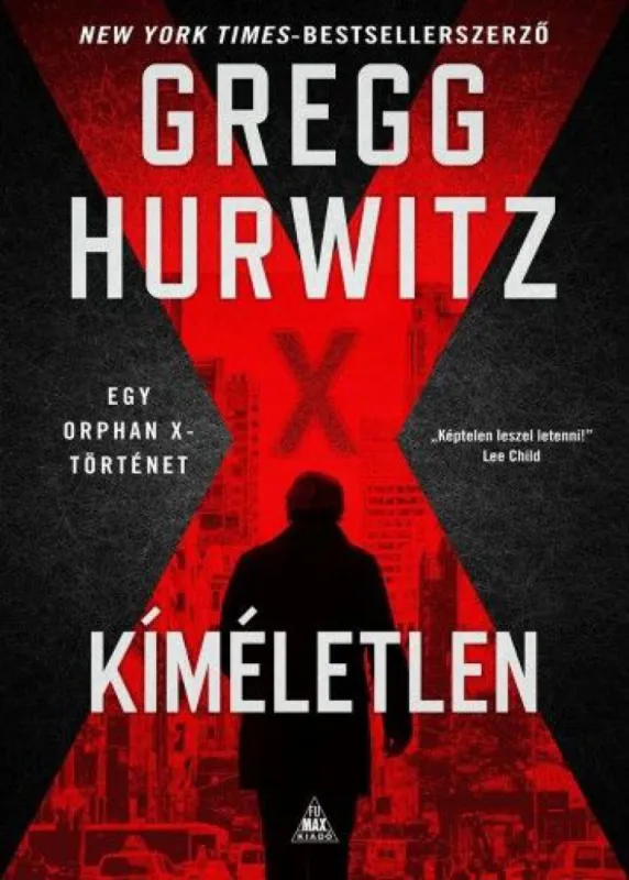 Expressz kézbesítés Kíméletlen - Orphan X 3.