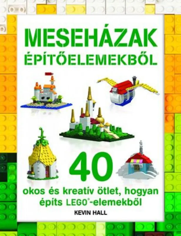 LEGO - Meseházak építőelemekből Szuper akció