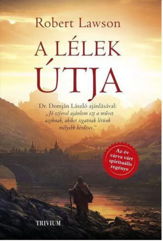 Akciós ár A lélek útja - Dr. Domján László ajánlásával