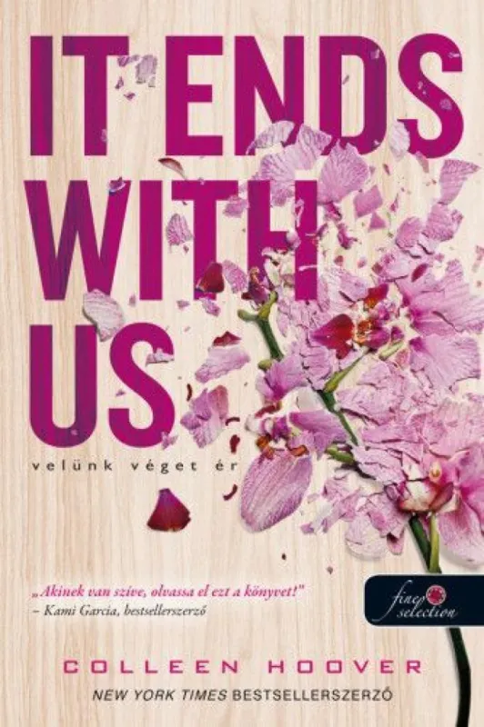 Velünk véget ér (It Ends With Us 1.) - kartonált Biztonságos fizetés
