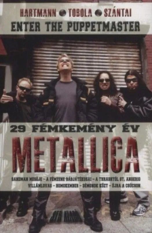 Exkluzív ajánlat Enter ?the Puppetmaster – 29 fémkemény Metallica év