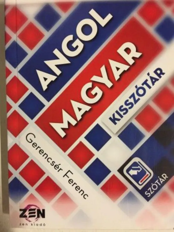 Legjobb ár Angol-magyar és magyar-angol kisszótár