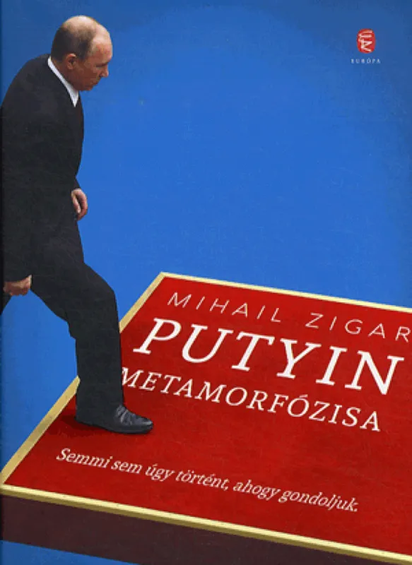 Népszerű Putyin metamorfózisa