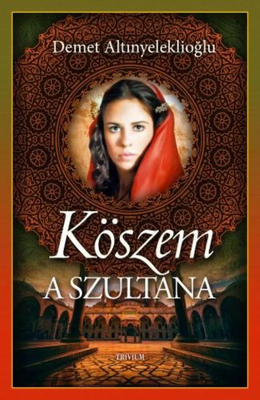 Olcsó Köszem - a szultána I.