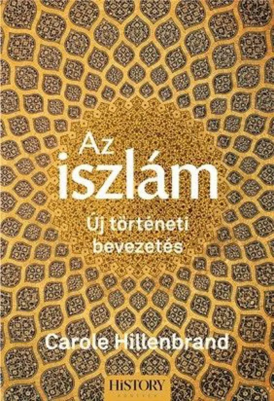 Expressz kézbesítés Az iszlám - Új történeti bevezetés