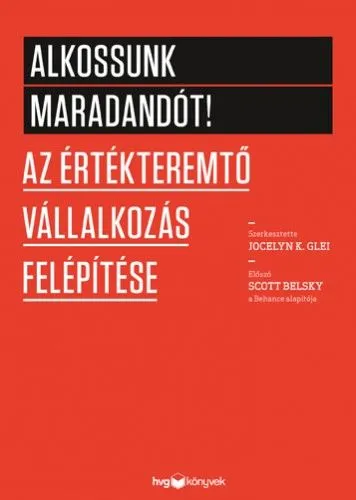 Alkossunk maradandót! - Az értékteremtő vállalkozás felépítése Outlet