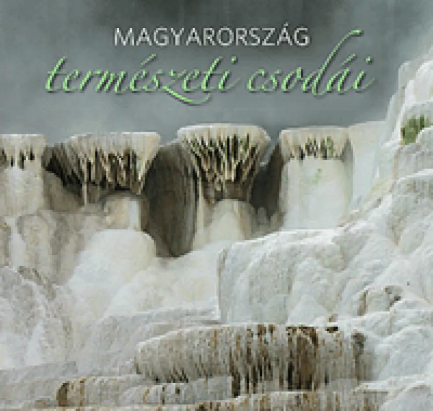 Nézd meg most Magyarország természeti csodái