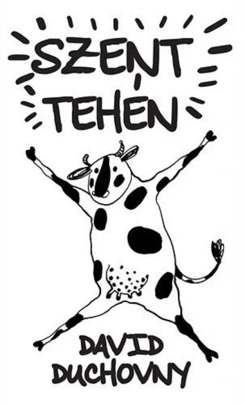 Szent tehén Alacsony ár