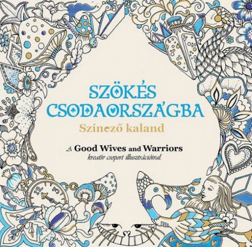 Szökés csodaországba Akciós ár