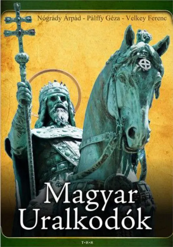 Olcsó Magyar uralkodók