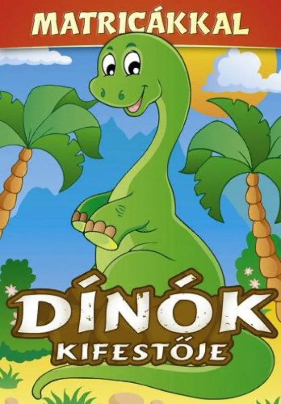 Dínók kifestője matricákkal Vásárlói kedvenc