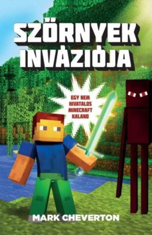 Exkluzív ajánlat Szörnyek inváziója - Egy nem hivatalos Minecraft-kaland