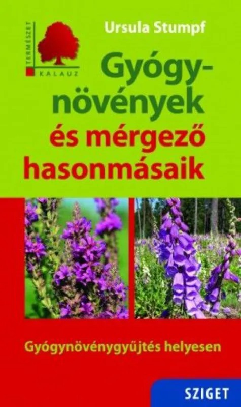 Gyógynövények és mérgező hasonmásaik Prémium