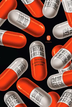 Expressz kézbesítés Prozac-ország - Fiatalon és depressziósan Amerikában