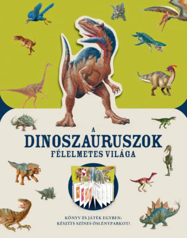 Bestseller A dinoszauruszok félelmetes világa
