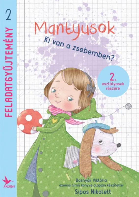 Mantyusok - Ki van a zsebemben? - Feladatgyűjtemény 2. osztályosok részére Olcsóbb