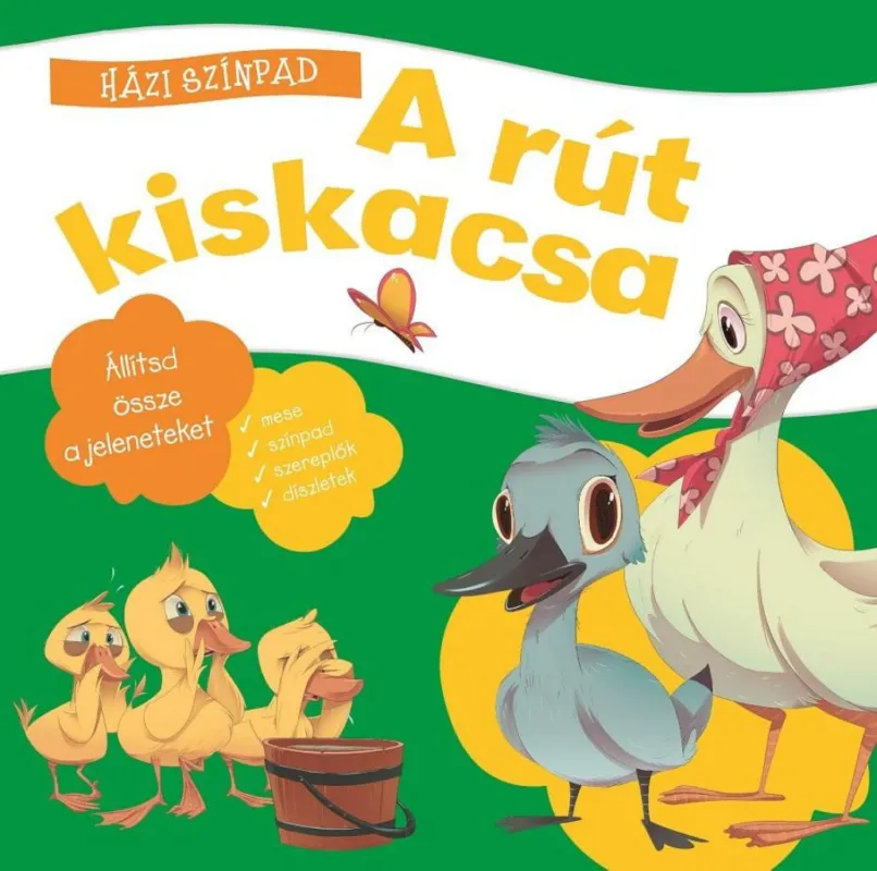 Korlátozott ajánlat Házi színpad - A rút kiskacsa