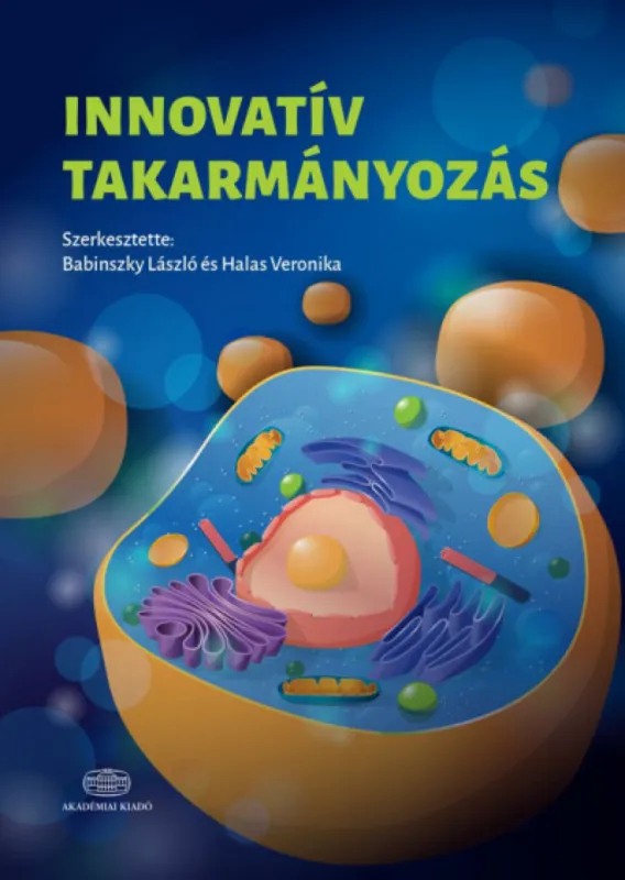 Bestseller Innovatív takarmányozás