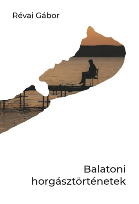 Vásárlói kedvenc Balatoni horgásztörténetek