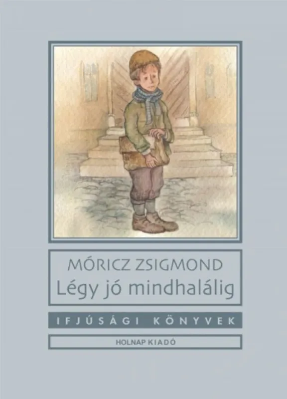 Légy jó mindhalálig Korlátozott ajánlat
