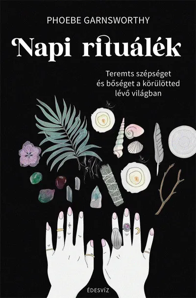 Bestseller Napi rituálék - Inspiráció, spiritualitás, energiagyógyászat