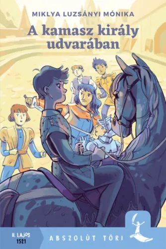 Biztonságos fizetés A kamasz király udvarában