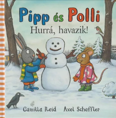 Pipp és Polli - Hurrá, havazik! (puha lapos) Vedd meg online