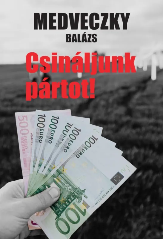 Gyors kiszállítás CSINÁLJUNK PÁRTOT!