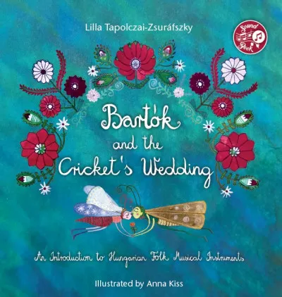 Prémium Bartók and the Cricket s Wedding