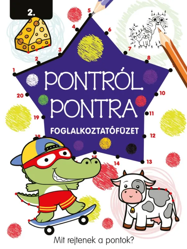 Rendeld meg most Pontról pontra 2.