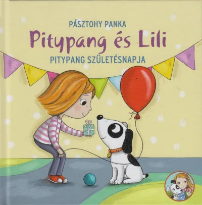 Pitypang születésnapja - Pitypang és Lili Akció