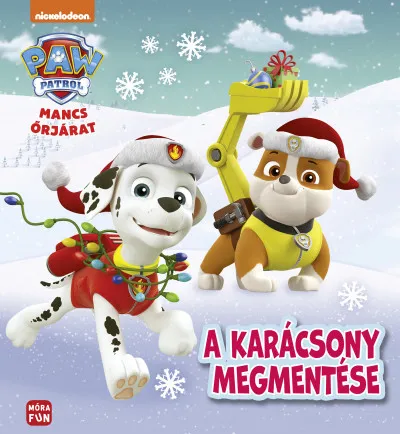 Mancs Őrjárat - A karácsony megmentése Rendeld meg most