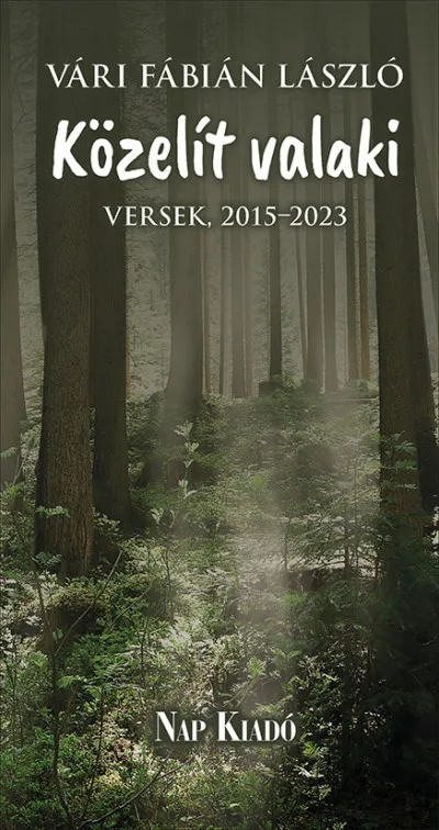 Közelít valaki - Versek, 2015-2023 Legjobb ár