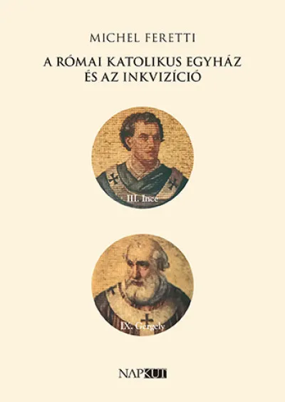 Nézd meg most A római katolikus egyház és az inkvizíció