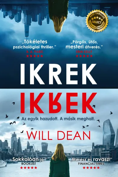 Árcsökkenés Ikrek - Az egyik hazudott, a másik meghalt