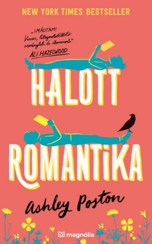 Vedd meg most Halott romantika