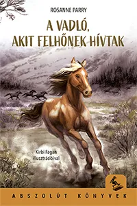 A vadló, akit Felhőnek hívtak Ajánlat